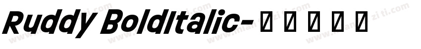 Ruddy BoldItalic字体转换